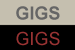gigs
